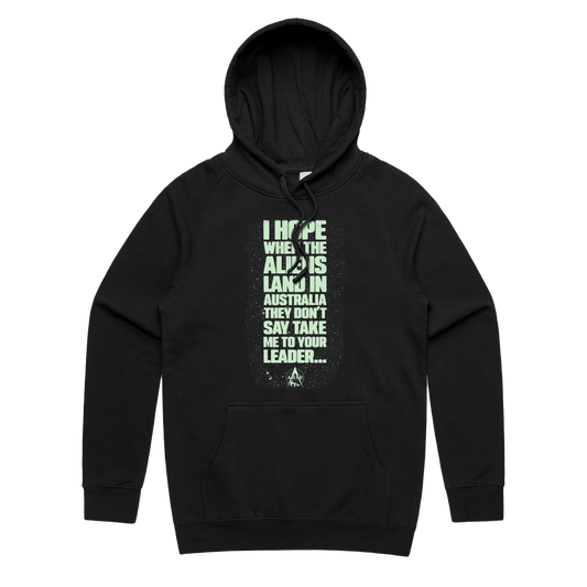 Don't Take Me To Your Leader Hoodie Black