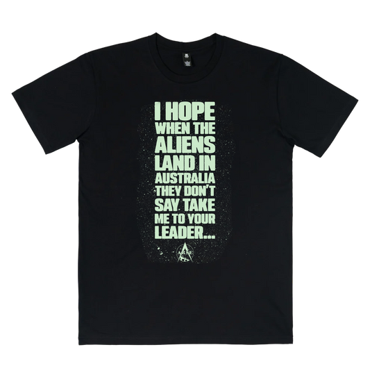 Don't Take Me To Your Leader Tee Black