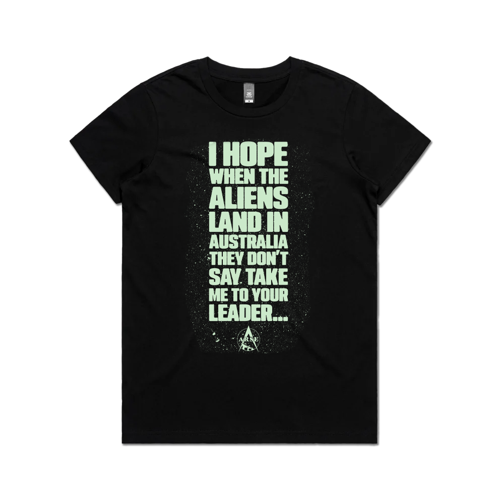 Don't Take Me To Your Leader Ladies Tee Black